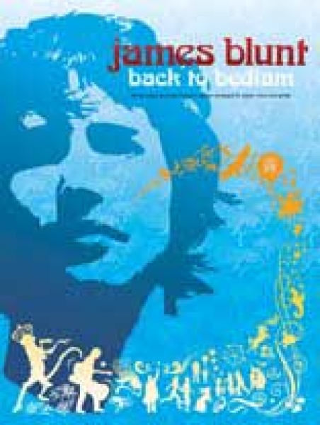 Preview: James Blunt Back to bedlam for easy piano