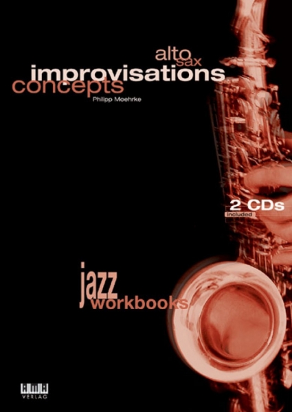 Preview: Alto Sax - Improvisations Concepts +2 CDs