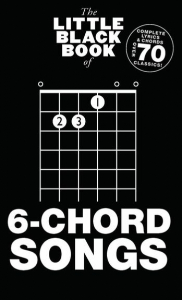 Preview: The Little Black Songbook Of 6 Chord Songs