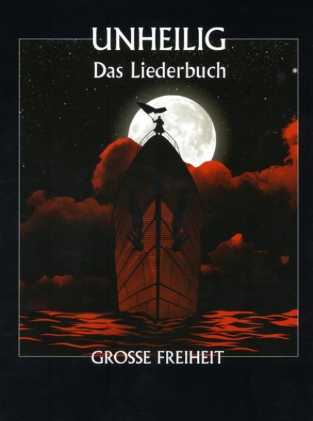 Preview: UNHEILIG Grosse Freiheit Songbook