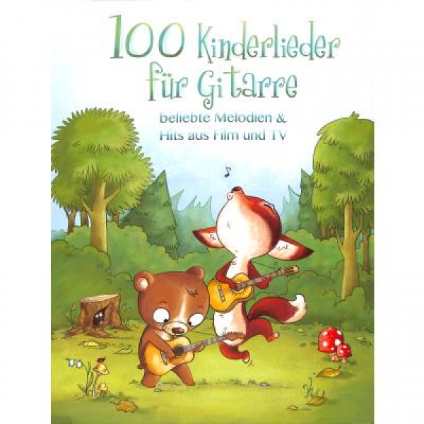 100 Kinderlieder für Gitarre